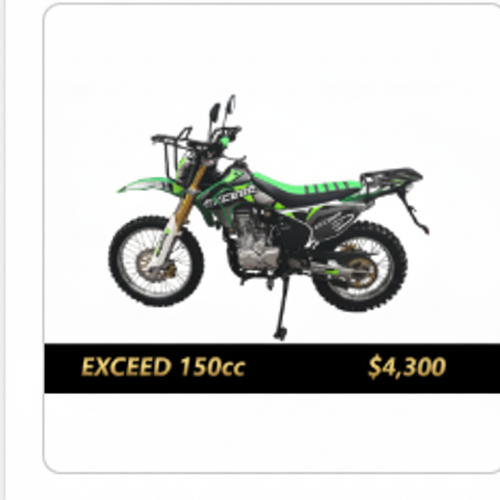 EXCEED 150cc $4,300
